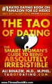 Fitness Book Review: The Tao of Dating: The Smart Woman's Guide to Being Absolutely Irresistible by Ali Binazir