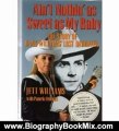Biography Book Review: Ain't Nothin As Sweet As My Baby: The Story of Hank Williams' Lost Daughter by Jett Williams, Pamela Thomas