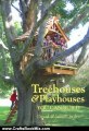 Crafts Book Review: Treehouses & Playhouses You Can Build by David Stiles, Jeanie Stiles