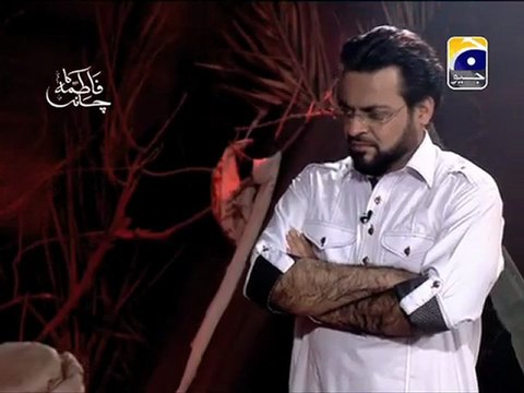 32 - Fatima Ka Chand - Youm-e-Aashoor Special Transmission (10th Muharram)- Geo Tv - Dr. Aamir Liaquat Hussain Part - 32