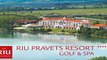 Riu Hotels Riu Clubs Riu Palace im Reisebüro Fella Riu Pravets Resort  Pravets, Bulgarien Landesinnere Golfhotel