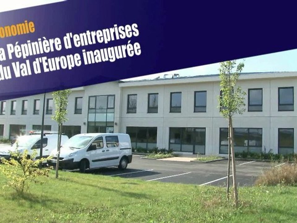 La pépinière d'entreprises du Val d'Europe inaugurée