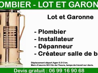 Plombier-Lot-et-Garonne-0699169068