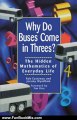 Fun Book Review: Why Do Buses Come in Threes? The Hidden Mathematics of Everyday Life by Rob Eastaway, Jeremy Wyndham, Tim Rice