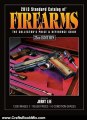 Crafts Book Review: 2013 Standard Catalog of Firearms: The Collector's Price & Reference Guide by Jerry Lee