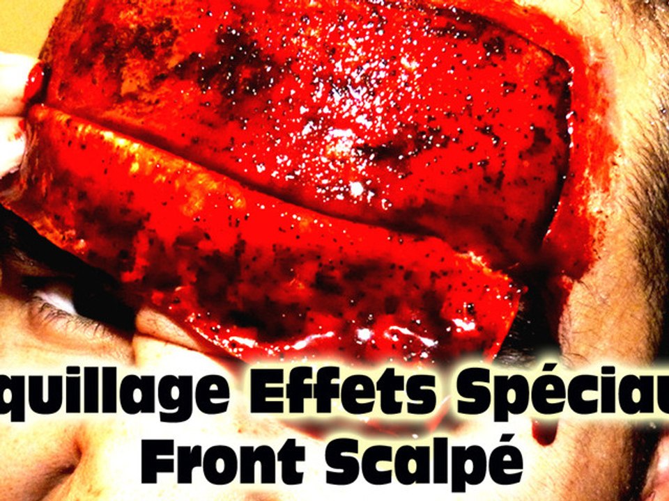 Maquillage Effets Spéciaux : Front Scalpé