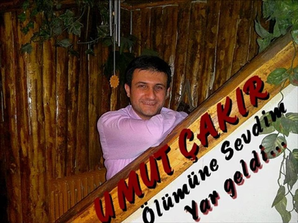 Umut Çakır 2011 - Çık Ortaya Gel