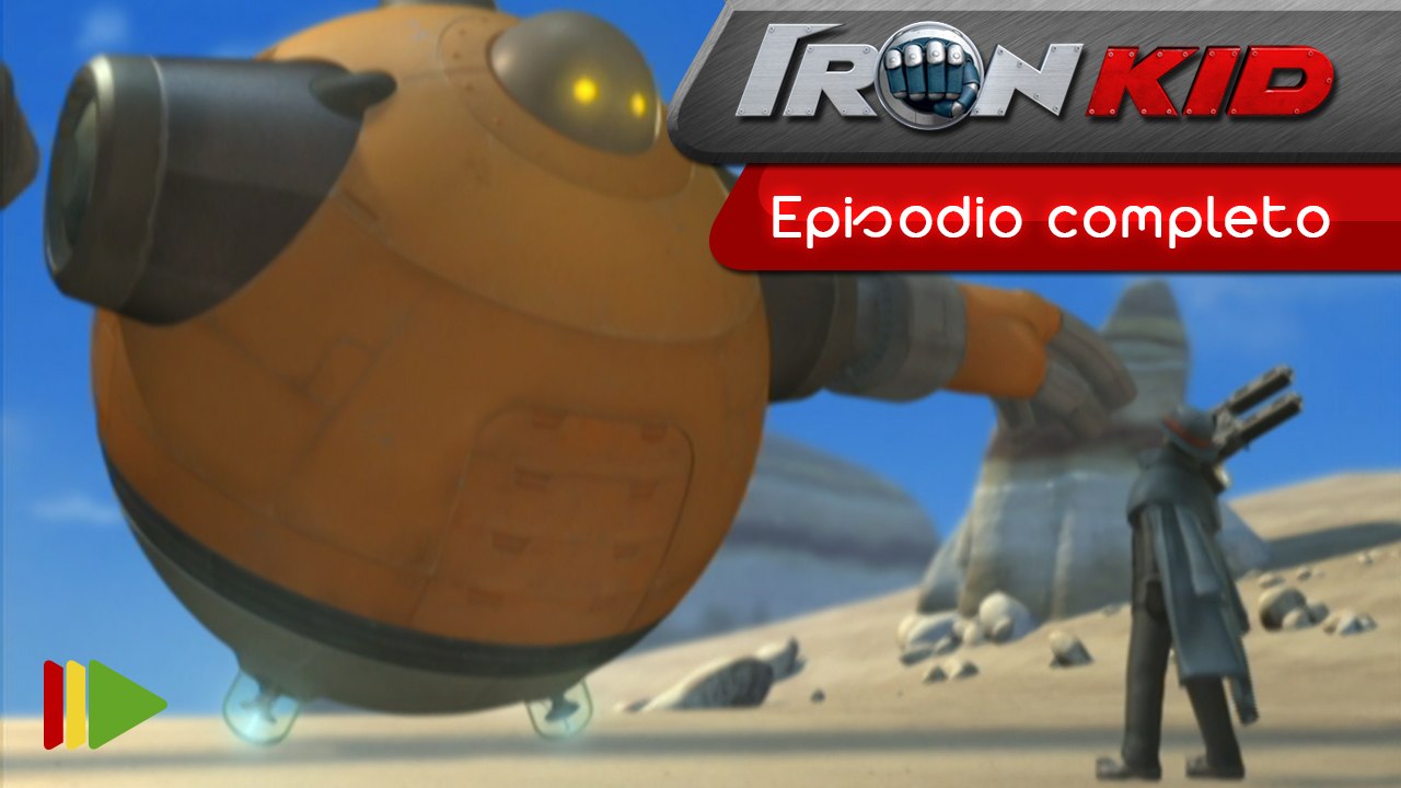 Iron Kid - 11 - Frente al destino