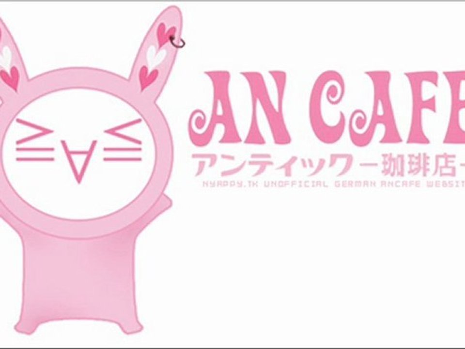 An Cafe -  Nyappy in the world (Cover)