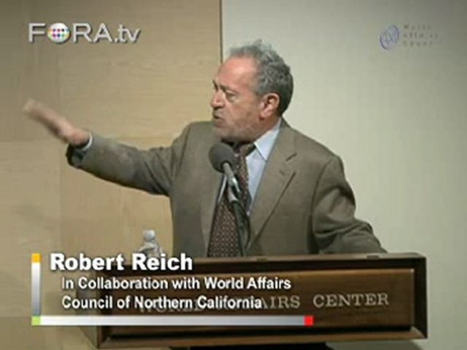 Robert Reich: Bail-Out May Be Beginning of the End