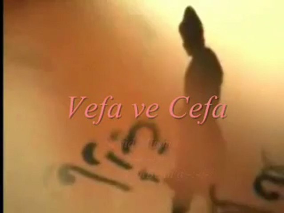 Vefa ve Cefa Nevid Müsmir