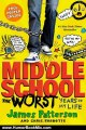 Humor Book Review: Middle School, The Worst Years of My Life by James Patterson, Laura Park, Chris Tebbetts