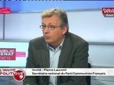 Pierre Laurent : « Pour qu’il y ait une entrée du Front de Gauche au gouvernement il faudrait un changement de cap radical. Nous allons continuer d’agir pour changer les choses. »