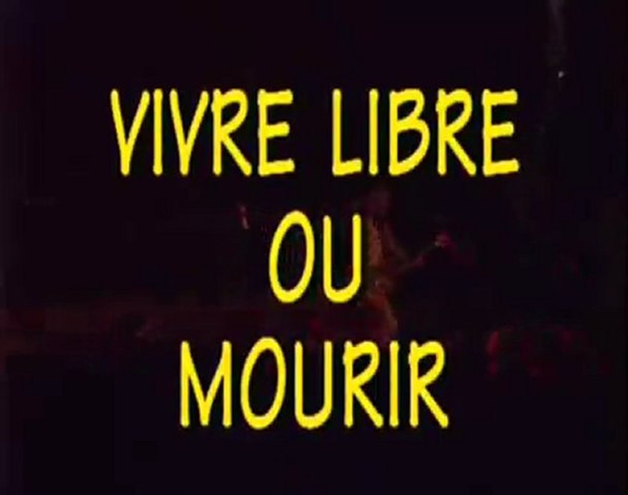 berurier noir - vivre libre ou mourir