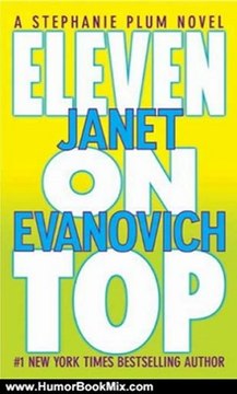 Humor Book Review: Eleven on Top (Stephanie Plum Novels) by Janet Evanovich