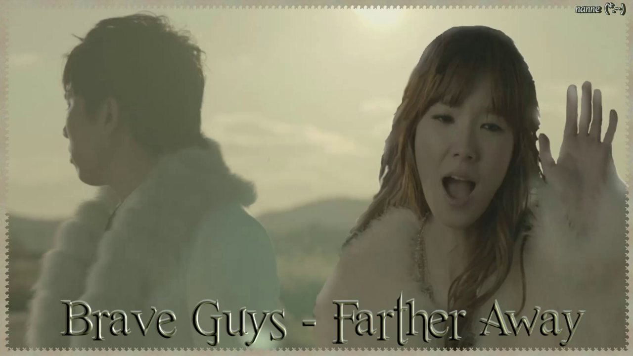 Brave Guys - Farther Away Full MV k-pop [german sub]