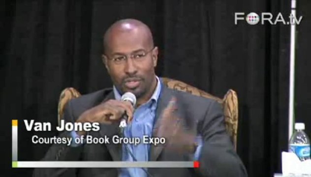 Van Jones - The Green Collar Economy
