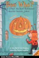 Humor Book Review: Boo Who?: And Other Wicked Halloween Knock-Knock Jokes (Lift-the-Flap Knock-Knock Book) by Katy Hall, Lisa Eisenberg, Stephen Carpenter