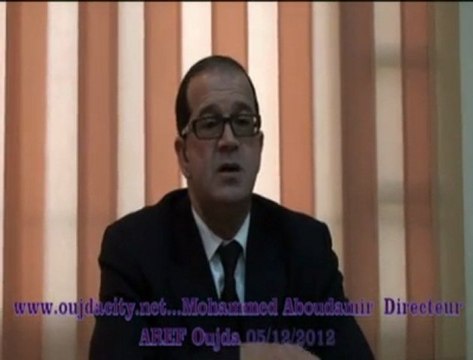 محمد أبوضمير مدير أكاديمية الجهة الشرقية خلال لقاء صحفي / محمد الوفا وزير التربية الوطنية يترأس المجلس الإداري لأكاديمية الجهة الشرقية بوجدة المصادقة بالإجماع على ميزانية الأكاديمية لسنة 2013