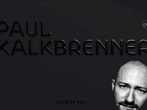 Paul Kalkbrenner - Der Buhold (GUTEN TAG) 2012