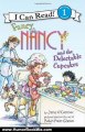 Humor Book Review: Fancy Nancy and the Delectable Cupcakes (I Can Read Book 1) by Jane O'Connor, Robin Preiss Glasser