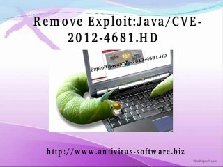 Exploit:Java/CVE-2012-4681.HD - Remove Exploit:Java/CVE-2012-4681.HD