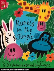 Humor Book Review: Rumble in the Jungle by Giles Andreae, David Wojtowycz