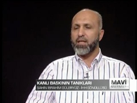 şahin ibrahim güleryüz-mavi marmara