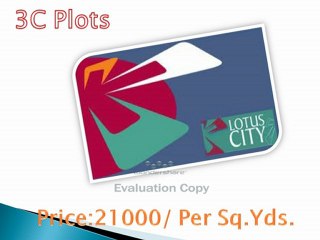 3C Lotus City Noida,9910006454, 9910002393