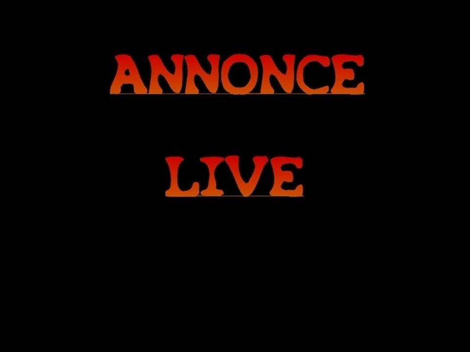 (Important) ANNONCE LIVE !