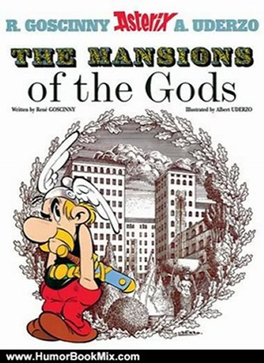 Humor Book Review: Asterix The Mansions of the Gods by Rene Goscinny, Albert Uderzo
