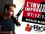 Nicolas Blanck - L'INVITÉ IMPROBABLE du 07/12/12 sur RBS