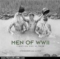 History Book Review: Men of World War II: Fighting Men at Ease by Evan Bachner