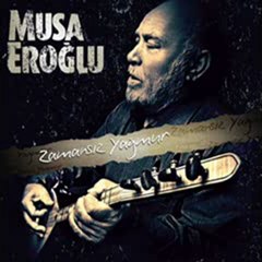 Musa Eroğlu -     " Candan İleri " 2012