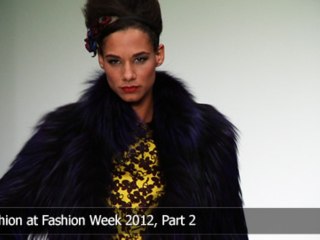 Fur Fashion at Fashion Week 2012, Part 2