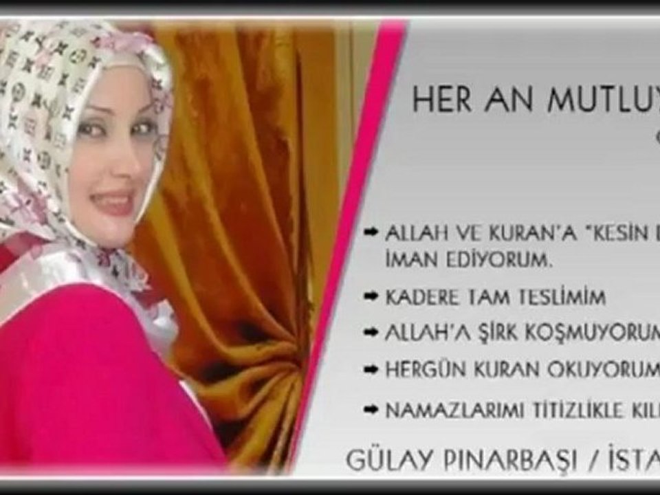 HER AN MUTLUYUM ÇÜNKÜ;