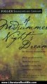 Literature Book Review: A Midsummer Night's Dream (The New Folger Library Shakespeare) by William Shakespeare