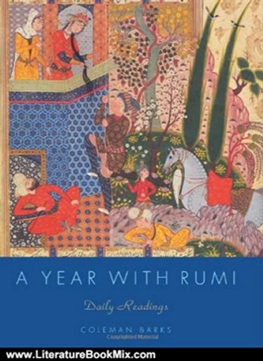 Literature Book Review: A Year with Rumi: Daily Readings by Coleman Barks