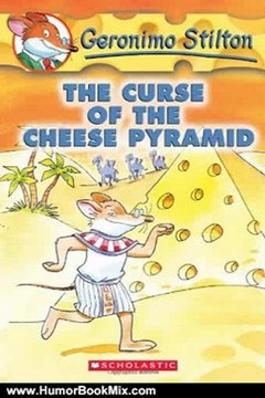 Humour Book Review: The Curse of the Cheese Pyramid (Geronimo Stilton, No. 2) by Geronimo Stilton
