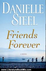 Literature Book Review: Friends Forever: A Novel by Danielle Steel