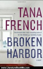 Literature Book Review: Broken Harbor: A Novel by Tana French