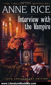Literature Book Review: Interview with the Vampire (Vampire Chronicles) by Anne Rice