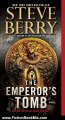 Fiction Book Review: The Emperor's Tomb (with bonus short story The Balkan Escape): A Novel by Steve Berry