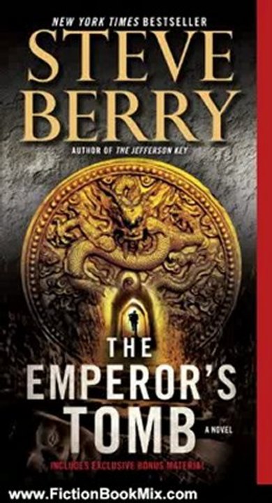 Fiction Book Review: The Emperor's Tomb (with bonus short story The Balkan Escape): A Novel by Steve Berry