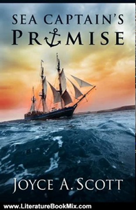 Literature Book Review: Sea Captain's Promise by Joyce A. Scott, Micah Hansen