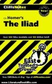 Literature Book Review: CliffsNotes on Homer's The Iliad (Cliffsnotes Literature Guides) by Bob Linn