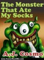 Humor Book Review: The Monster That Ate My Socks (a great book for 1st to 4th graders!) by A.J. Cosmo