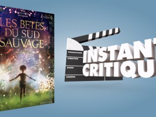[Critique] Les Bêtes du Sud Sauvage