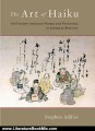 Literature Book Review: The Art of Haiku: Its History through Poems and Paintings by Japanese Masters by Stephen Addiss