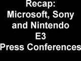 Recap: Microsoft, Sony and Nintendo E3 2011 Press Conferences